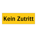 Kein Zutritt