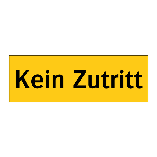 Kein Zutritt