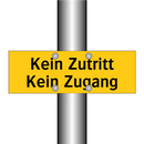 Kein Zutritt Kein Zugang
