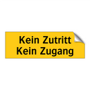 Kein Zutritt Kein Zugang