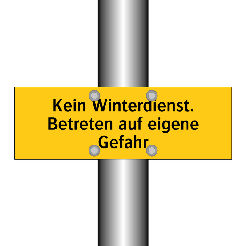 Kein Winterdienst. Betreten auf eigene Gefahr