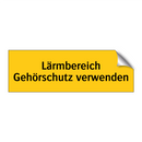 Lärmbereich Gehörschutz verwenden