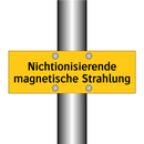 Nichtionisierende magnetische Strahlung