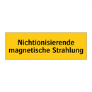 Nichtionisierende magnetische Strahlung