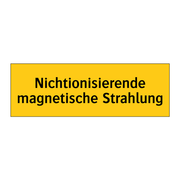 Nichtionisierende magnetische Strahlung