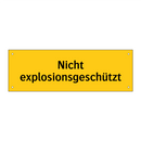 Nicht explosionsgeschützt