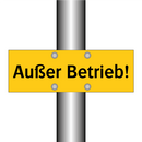 Außer Betrieb!
