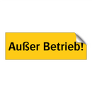 Außer Betrieb!