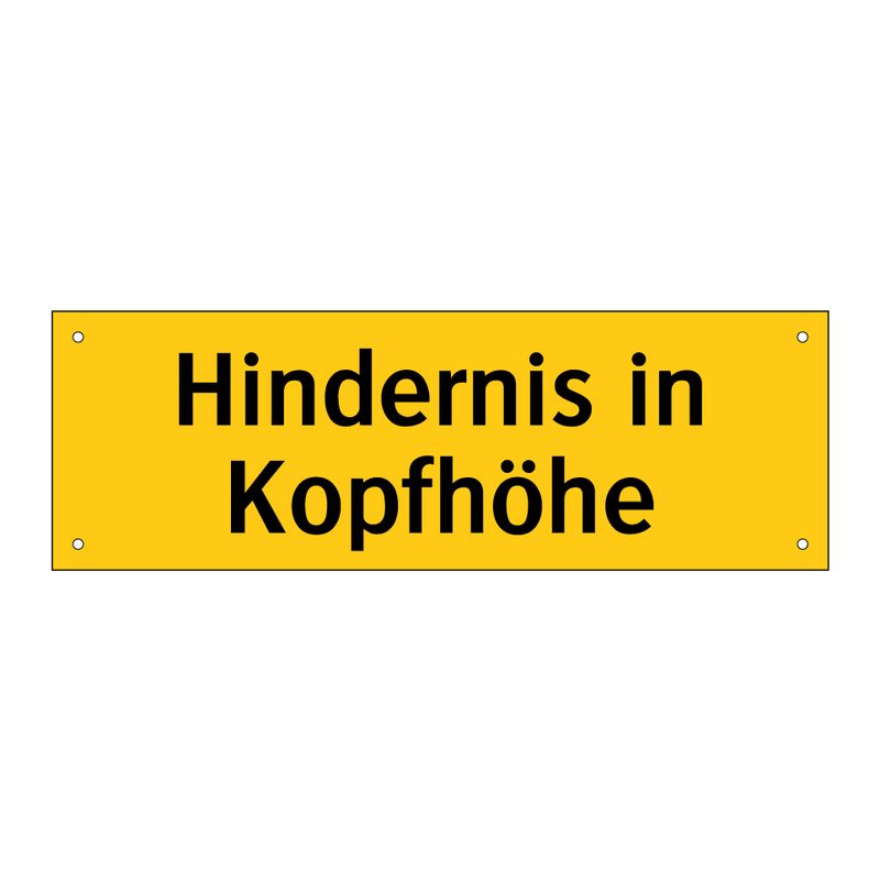 Hindernis in Kopfhöhe
