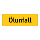 Ölunfall