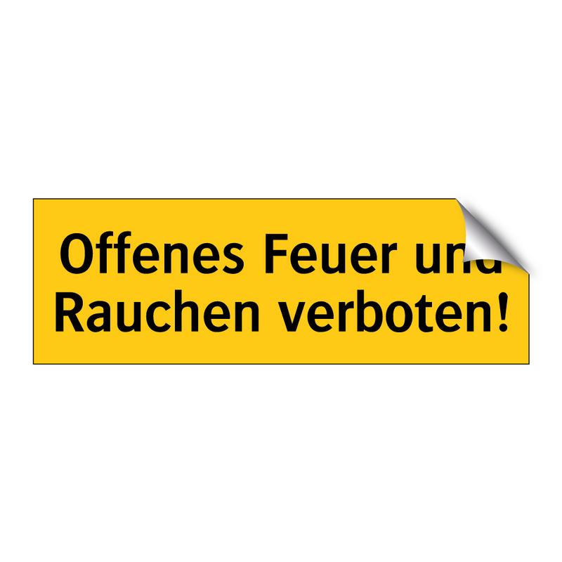Offenes Feuer und Rauchen verboten!