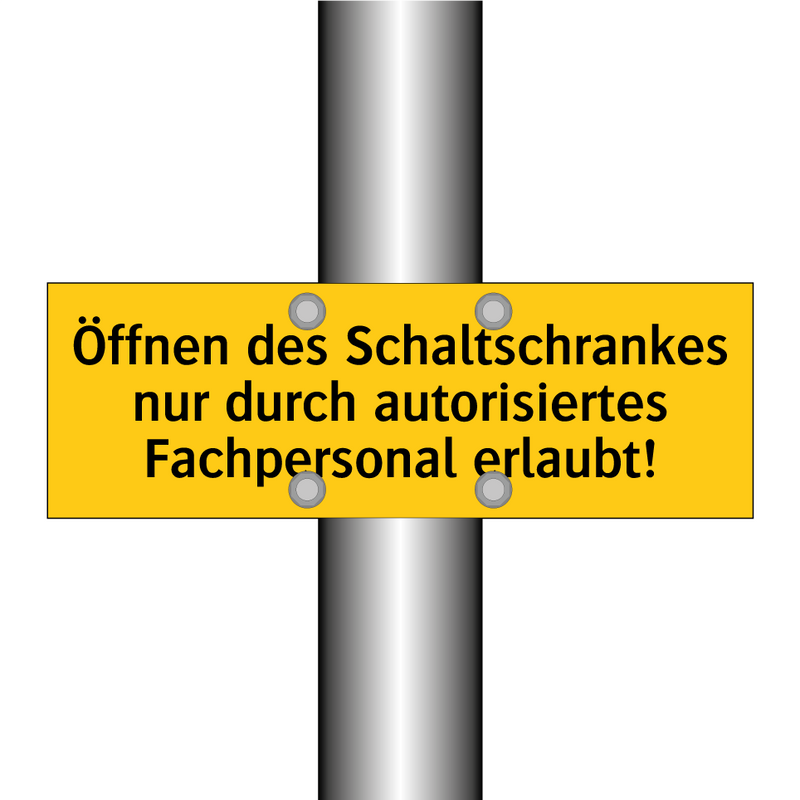Öffnen des Schaltschrankes nur durch autorisiertes Fachpersonal erlaubt!