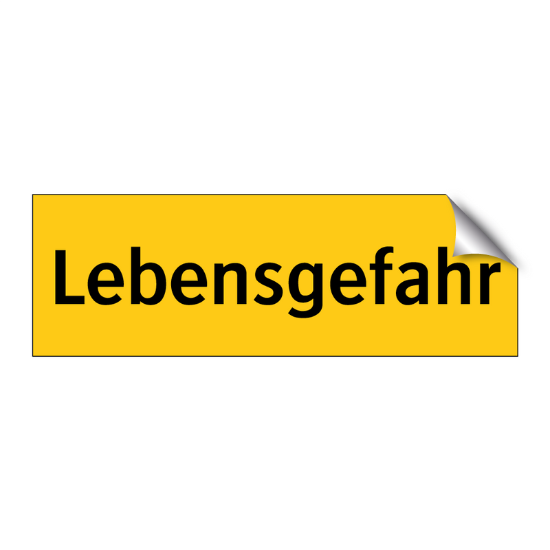 Lebensgefahr