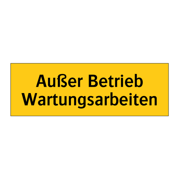 Außer Betrieb Wartungsarbeiten