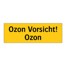 Ozon Vorsicht! Ozon