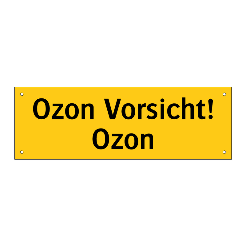 Ozon Vorsicht! Ozon