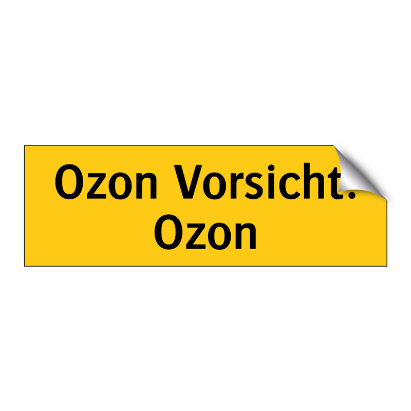 Ozon Vorsicht! Ozon