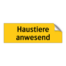 Haustiere anwesend