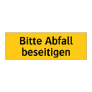 Bitte Abfall beseitigen