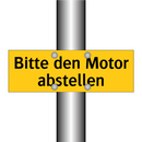 Bitte den Motor abstellen