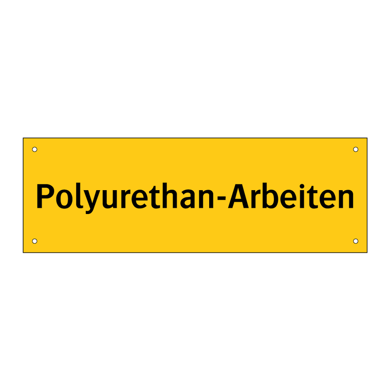 Polyurethan-Arbeiten