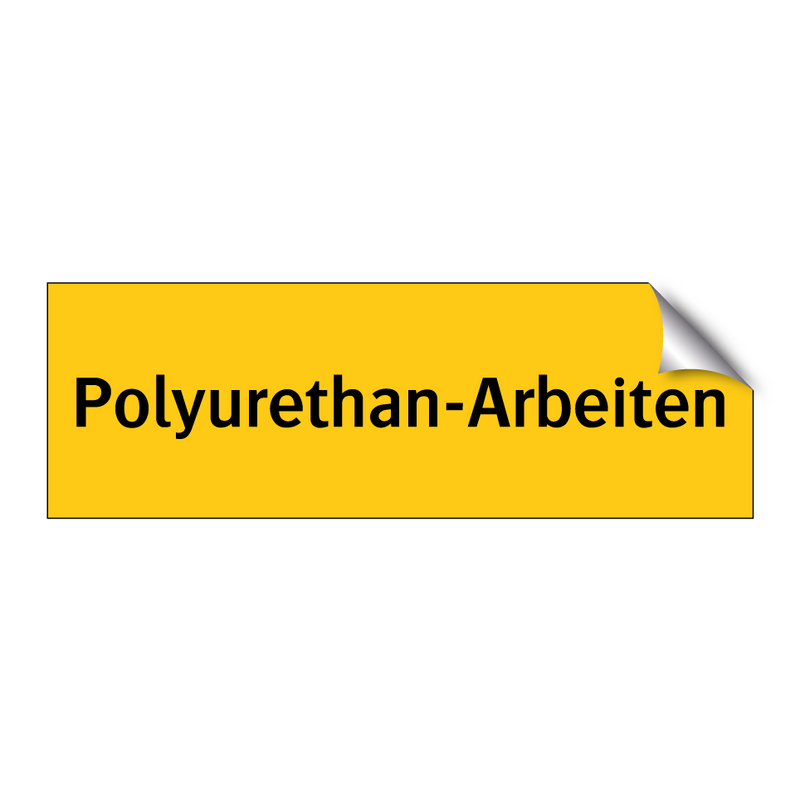 Polyurethan-Arbeiten