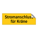 Stromanschluss für Kräne