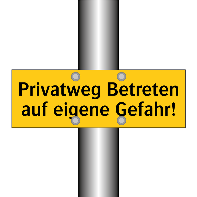 Privatweg Betreten auf eigene Gefahr!