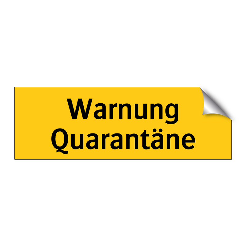 Warnung Quarantäne