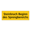 Steinbruch Beginn des Sprengbereichs