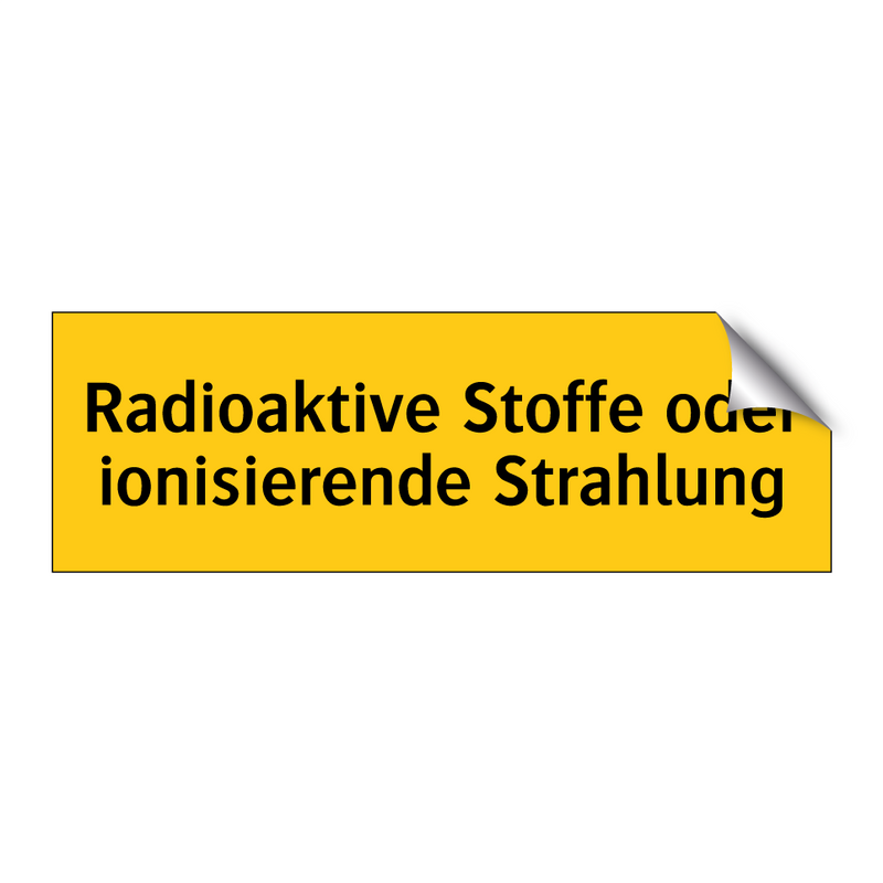 Radioaktive Stoffe oder ionisierende Strahlung