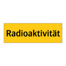 Radioaktivität