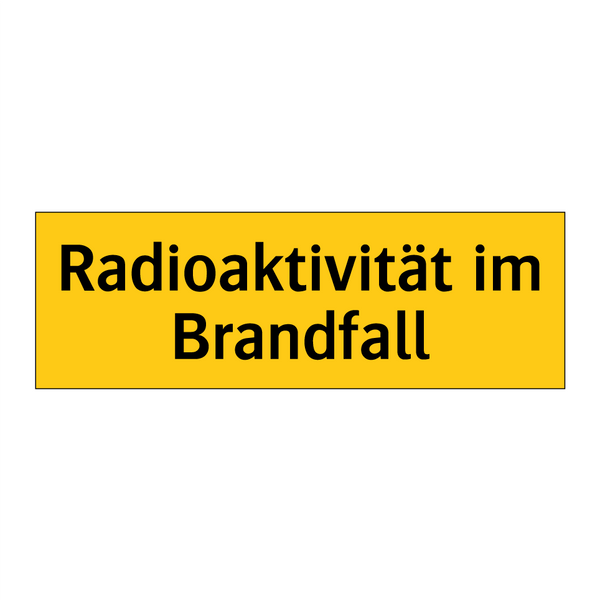 Radioaktivität im Brandfall