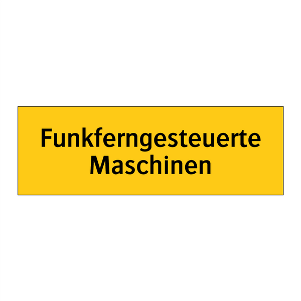 Funkferngesteuerte Maschinen