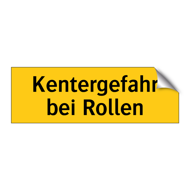 Kentergefahr bei Rollen