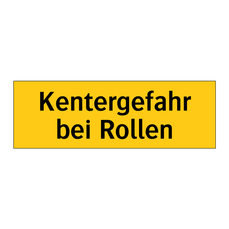 Kentergefahr bei Rollen