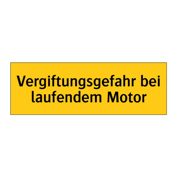 Vergiftungsgefahr bei laufendem Motor