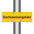 Dachlawinengefahr