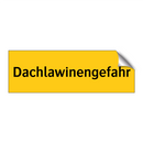 Dachlawinengefahr