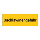 Dachlawinengefahr
