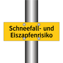 Schneefall- und Eiszapfenrisiko