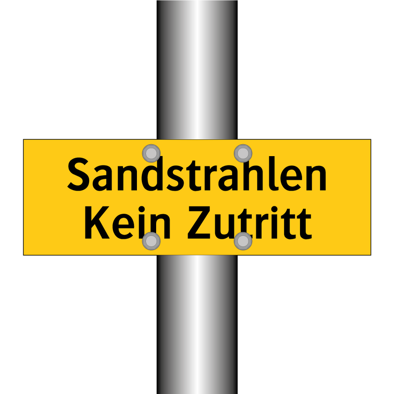 Sandstrahlen Kein Zutritt