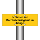 Schießen mit Bolzenschussgerät im Gange