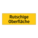 Rutschige Oberfläche