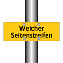 Weicher Seitenstreifen