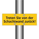 Treten Sie von der Schachtwand zurück!
