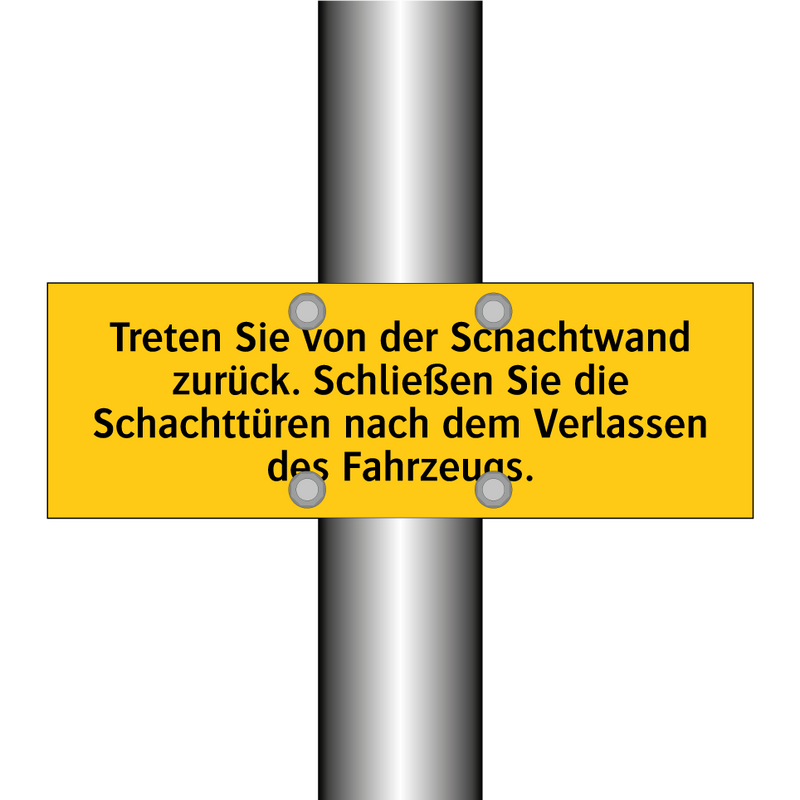 Treten Sie von der Schachtwand zurück. Schließen Sie die Schachttüren nach dem Verlassen des Fahrzeugs.