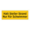Halt Steiler Strand Nur Für Schwimmer