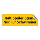 Halt Steiler Strand Nur Für Schwimmer