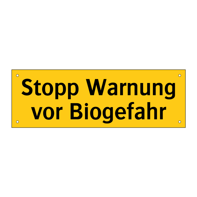 Stopp Warnung vor Biogefahr